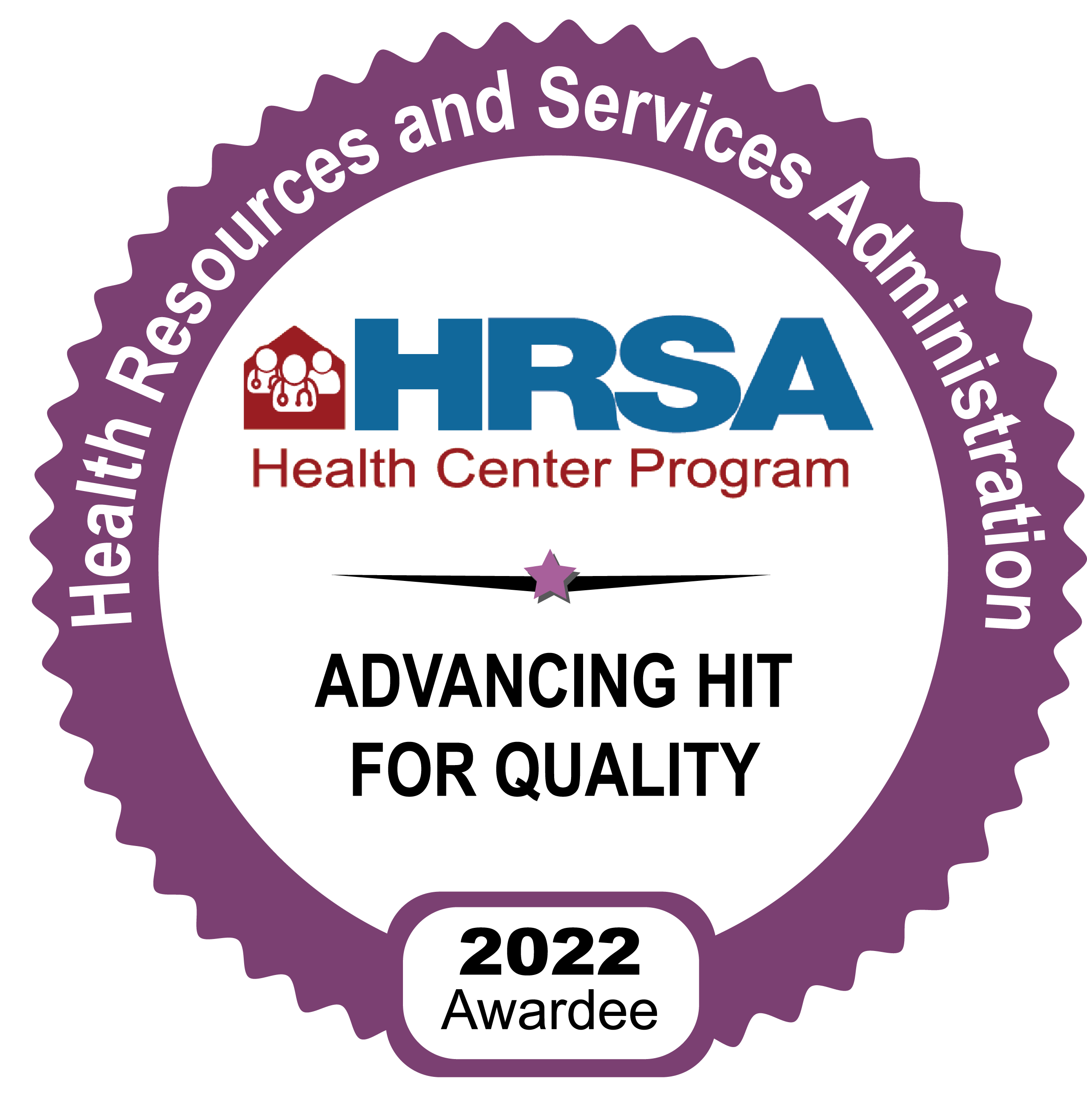 HIT 2022 Health Resources and Services Administration Advancing HIT for Quality 2022 Awardee